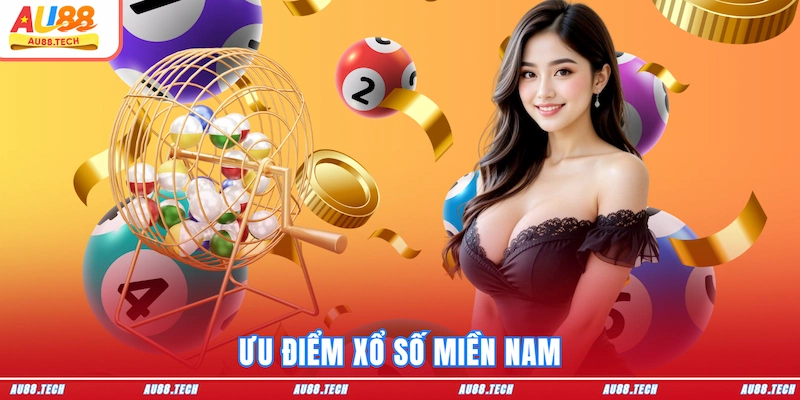 Ưu điểm Xổ số Miền Nam